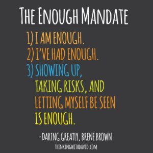 the enough mandate by brene brown