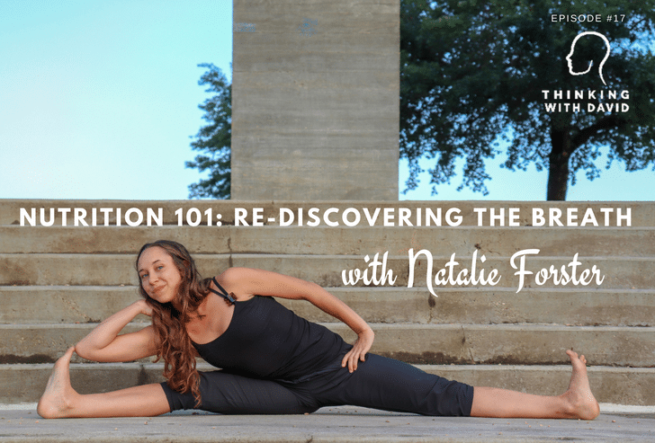 natalie forster thinking with david interview
