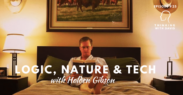 holden-gibson-interview-thinking-with-david