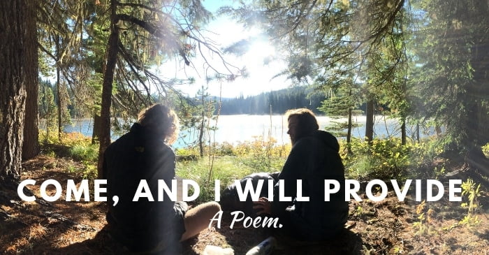 come and i will provide pct poem
