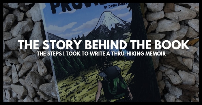 how to write a thru-hiking memoir my story
