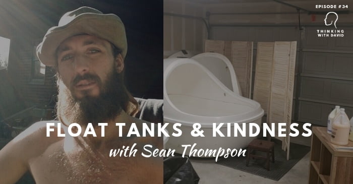 sean thompson podcast float tanks
