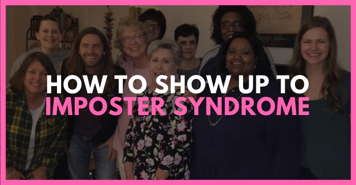 how to show up to imposter syndrome