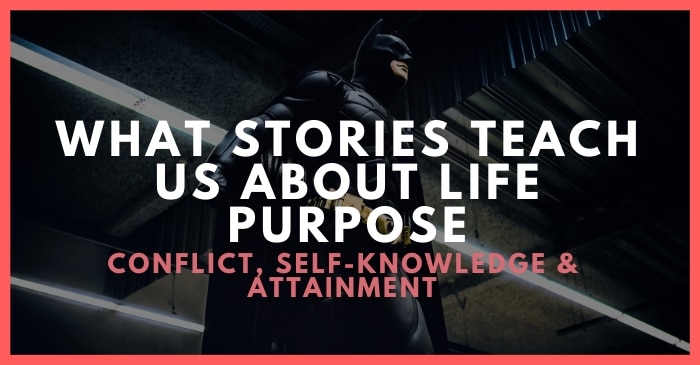 value of story finding life purpose