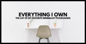 everything i own minimalist possessions